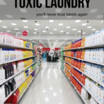 Toxic laundry